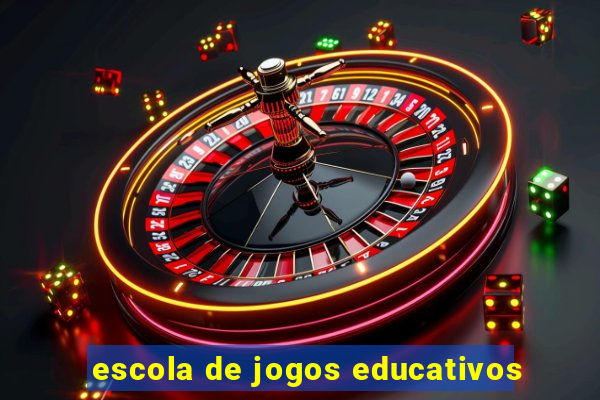 escola de jogos educativos